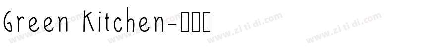 Green Kitchen字体转换